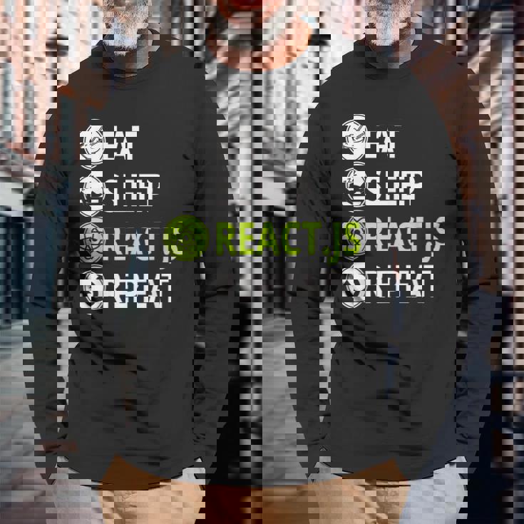 Eatleep ReactJs Repeat Javascriptプログラマー用 長袖Tシャツ 高齢者への贈り物