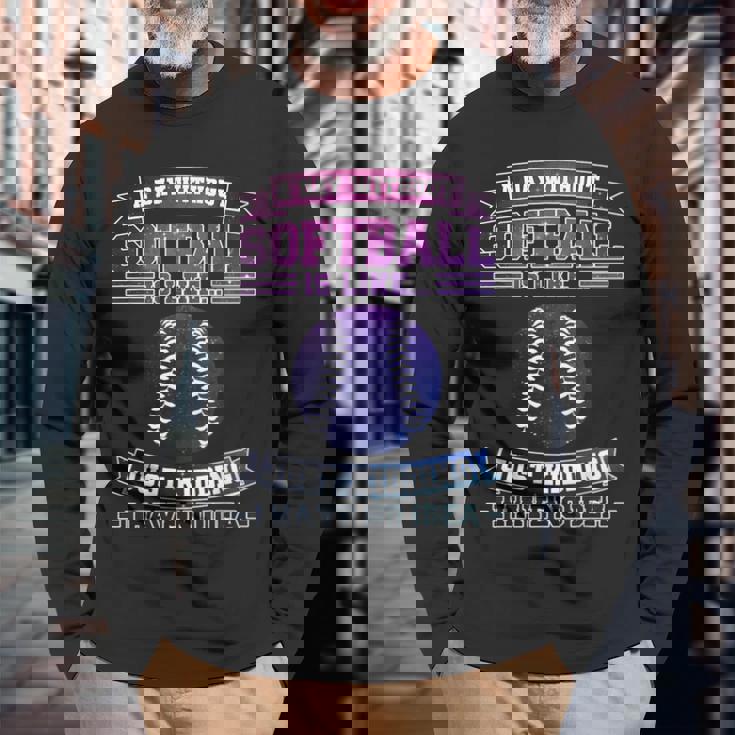 Ein Tag Ohne ソフトボール Ist Wie ソフトボール 長袖Tシャツ 高齢者への贈り物