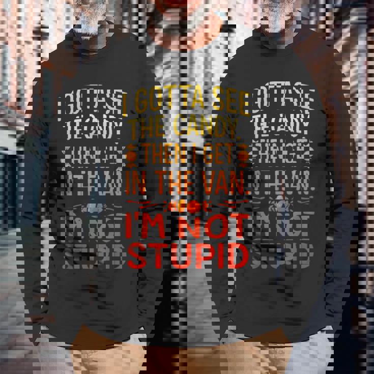 I Gottaee The Candy First I'm Not Bid Creepy Humor 長袖Tシャツ 高齢者への贈り物