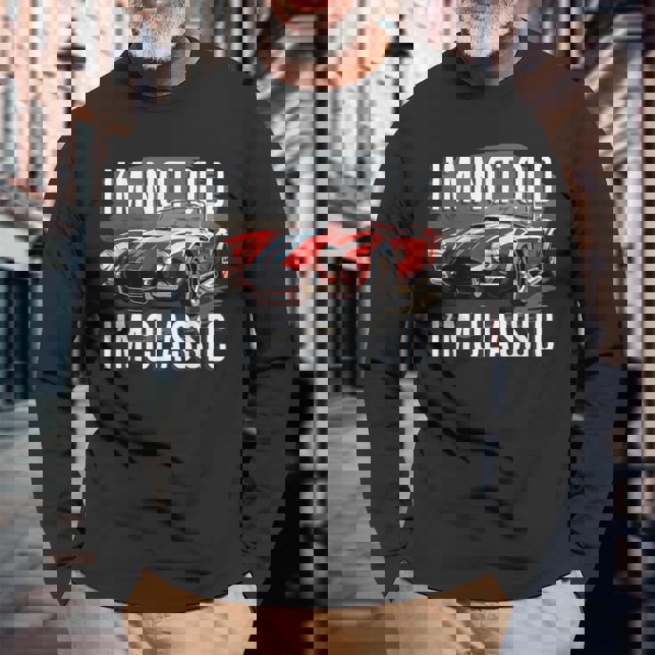 I'm Not Old I'm Classic レトロ フォード シェルビー コブラ マッスルカー 長袖Tシャツ 高齢者への贈り物