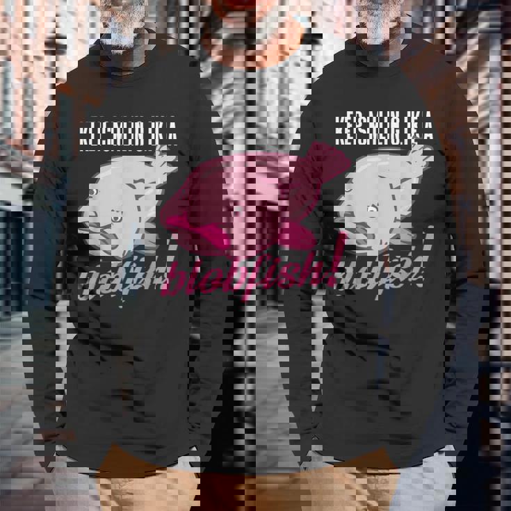 Keepmiling Like A Blobfish デザイン ブログフィッシュファン向け 長袖Tシャツ 高齢者への贈り物