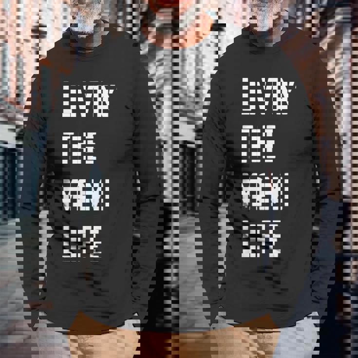 Mami の人生を生きている Mami 長袖Tシャツ 高齢者への贈り物