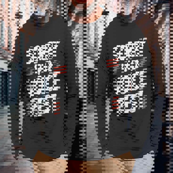 Sorry I'm Onoice Rest ボーカル合唱団の歌手休憩 長袖Tシャツ 高齢者への贈り物