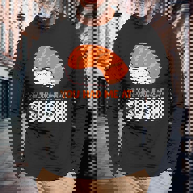 You Had Me At 寿司大好き サーモンにぎり サーモン寿司 長袖Tシャツ 高齢者への贈り物