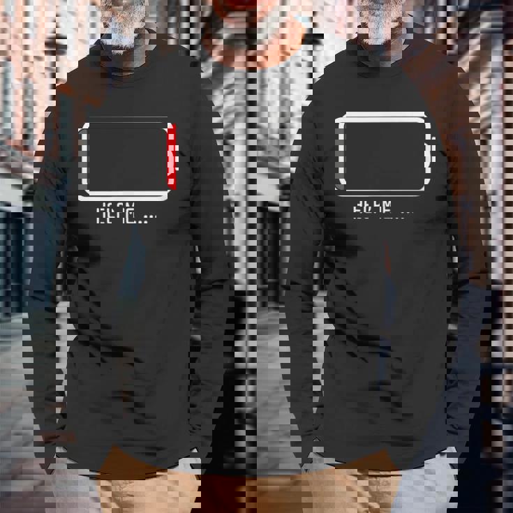 「 Help Me バッテリー 電池切れ」おもしろ 筆文字！服 面白い文字入り 長袖Tシャツ 高齢者への贈り物