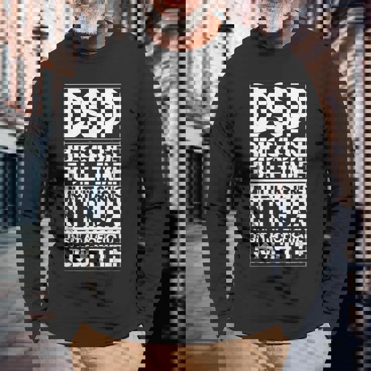 ダイレクトサポート プロフェッショナル Dsp ワーカー 介護者 おもしろ Dsp 長袖Tシャツ 高齢者への贈り物