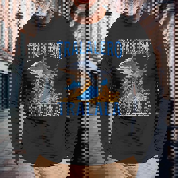 トララレロトララーラシャークミーム 長袖Tシャツ 高齢者への贈り物