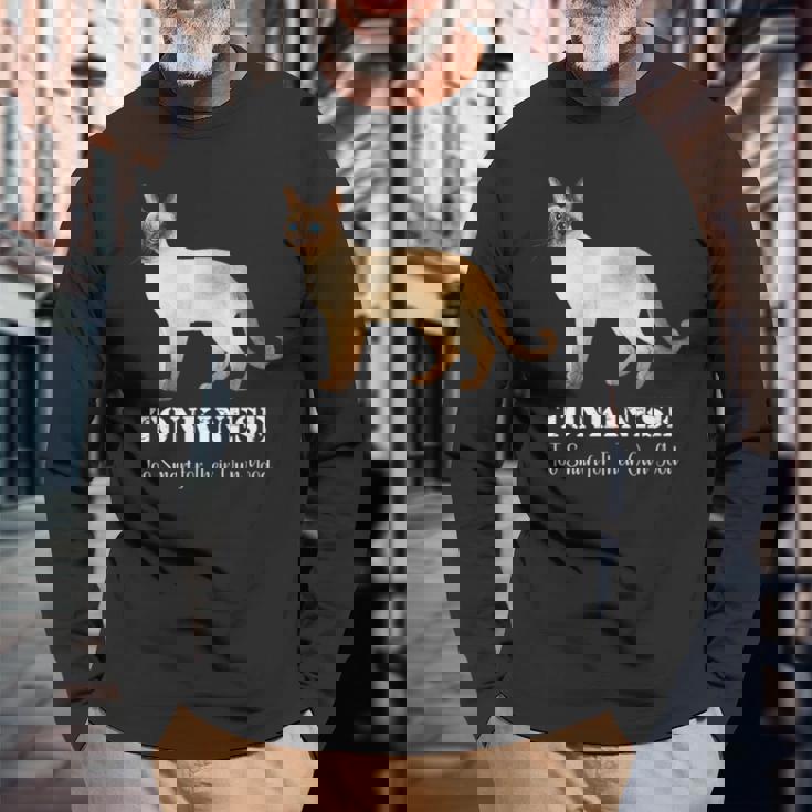 トンキニーズキャットは自分の良いペットデザインにはスマートすぎる 長袖Tシャツ 高齢者への贈り物