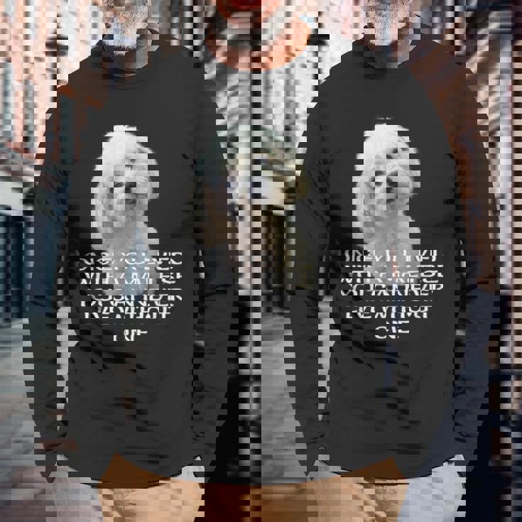 マルチーズ犬愛好家 子犬オーナー 真の愛 引用句デザイン 長袖Tシャツ 高齢者への贈り物