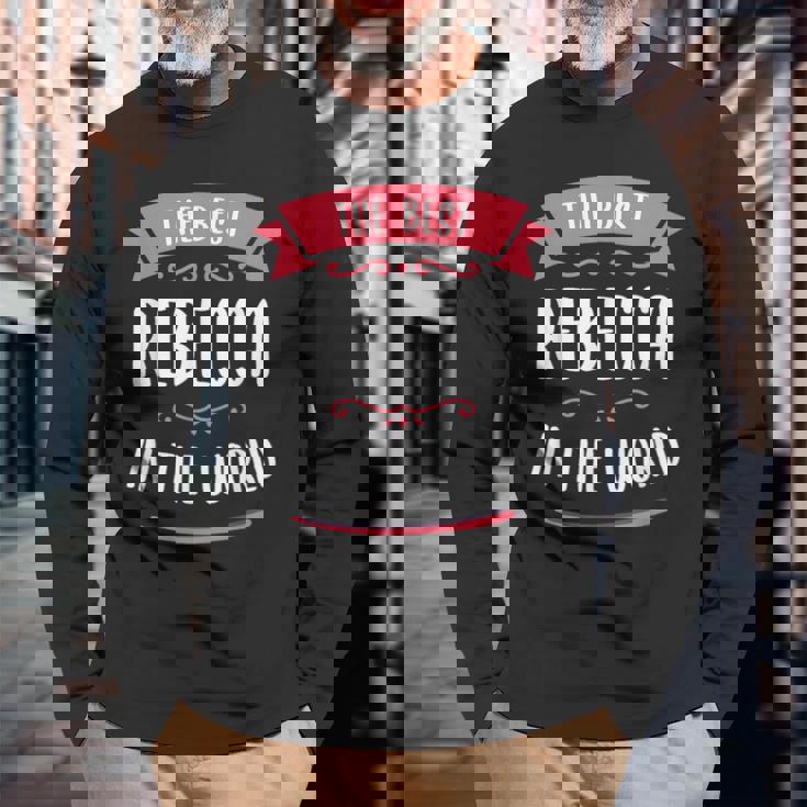 世界最高のレベッカ。 長袖Tシャツ 高齢者への贈り物