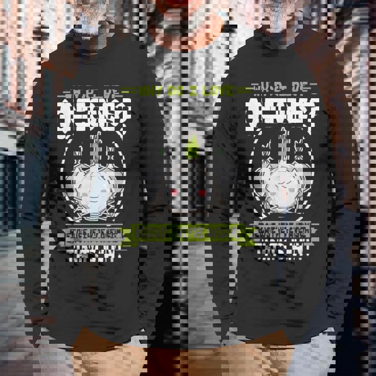 玉ねぎが好きな理由-素晴らしい玉ねぎ 長袖Tシャツ 高齢者への贈り物