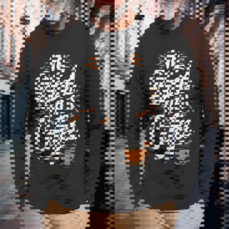 私の血液型はコーヒーです 長袖Tシャツ 高齢者への贈り物