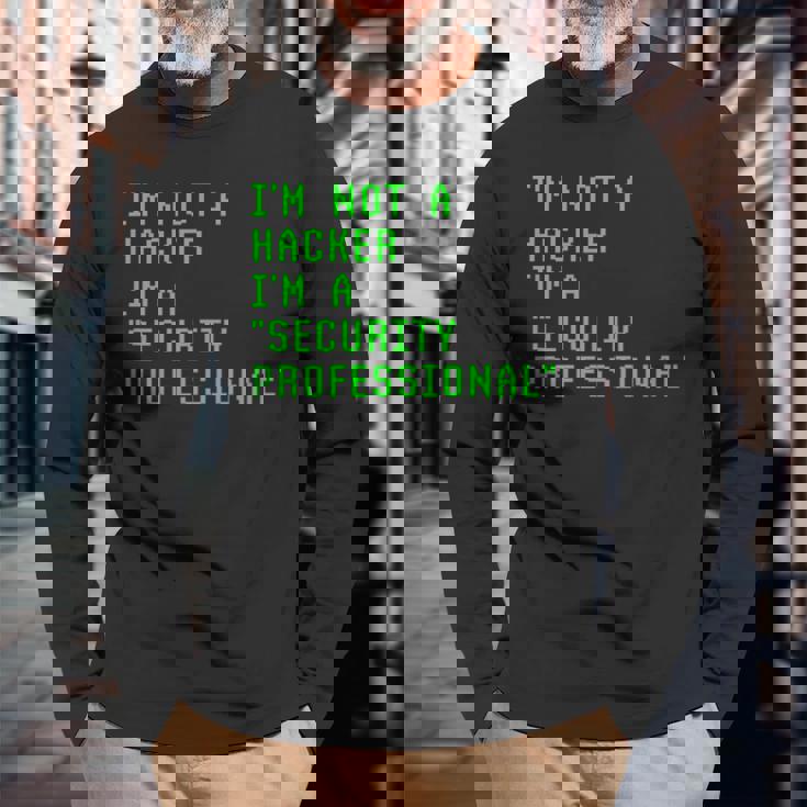 私はハッカーではありません私はサイバーセキュリティの専門家のコンピューターです Cyberecurity 長袖Tシャツ 高齢者への贈り物