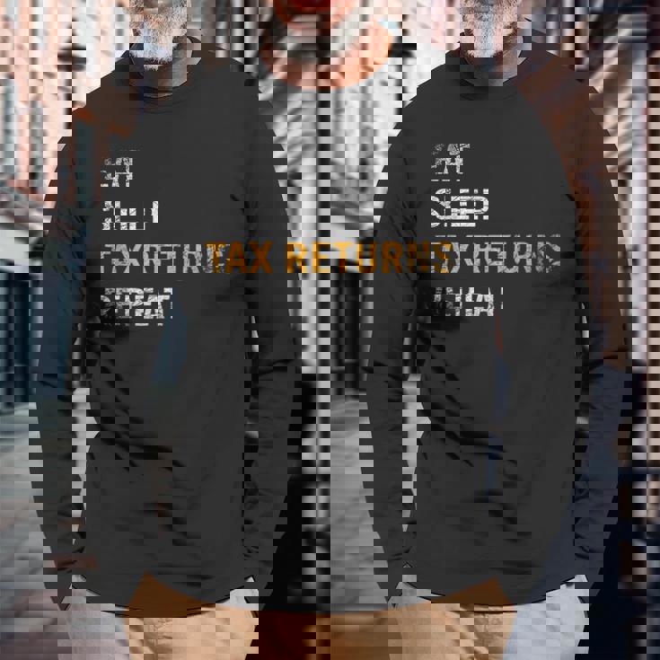 食べる睡眠確定申告繰り返し課税シーズン 長袖Tシャツ 高齢者への贈り物