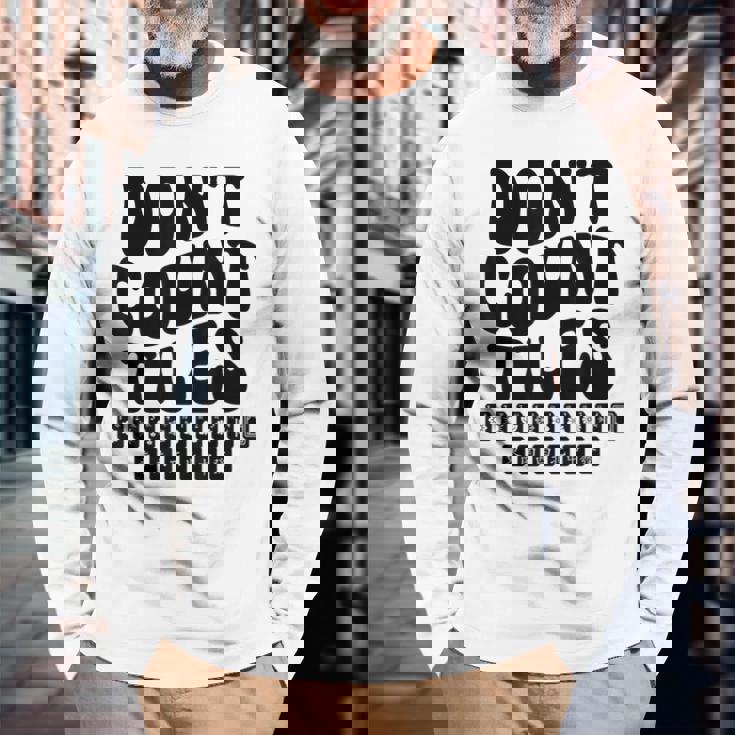 Don't Count Tiles タイルゲーム 麻雀選手 フォールド引退 長袖Tシャツ 高齢者への贈り物