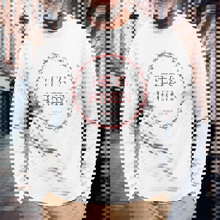 He Is Risen – イエス・キリストの復活イースター聖書の一節 長袖Tシャツ 高齢者への贈り物