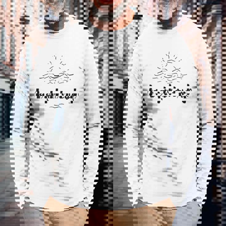 Na Gabh Dragh スコットランドのゲール語gàidhligで心配しないでください 長袖Tシャツ 高齢者への贈り物