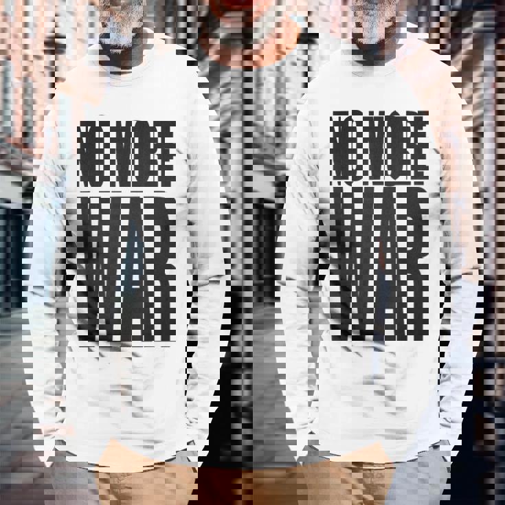 反戦 平和 イスラエル パレスチナ ウクライナ ロシア リビア シリア イエメン クルド トルコ No More War 長袖Tシャツ 高齢者への贈り物