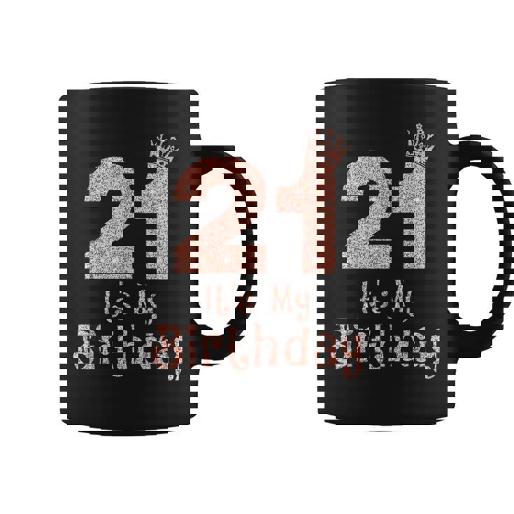 21 It's My Birthday 21歳 Happy 21歳の誕生日 女の子 コーヒーマグ