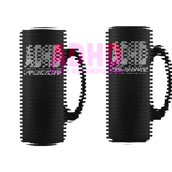 Adhdは私の超能力adhd意識セロトニン陽性 コーヒーマグ