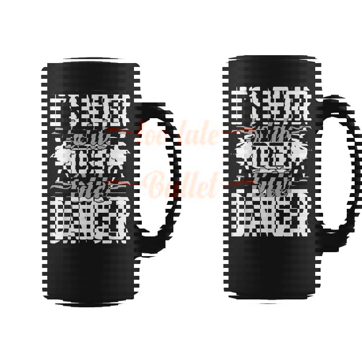 Ballerina Lifestyle Its Never Too Late To Be バレエダンサー コーヒーマグ