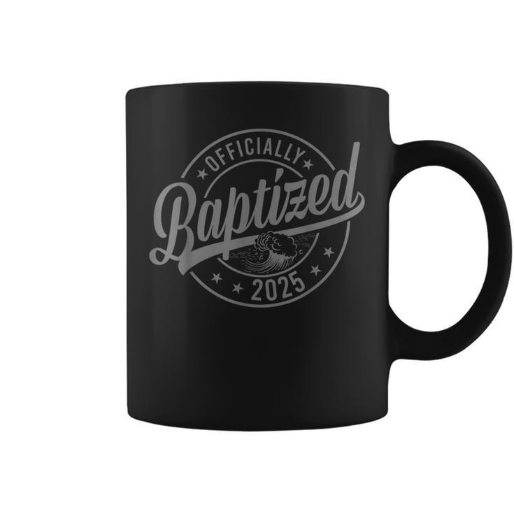 Baptized 2025 Baptism Christian Jesus Christ God Church Coffee Mug