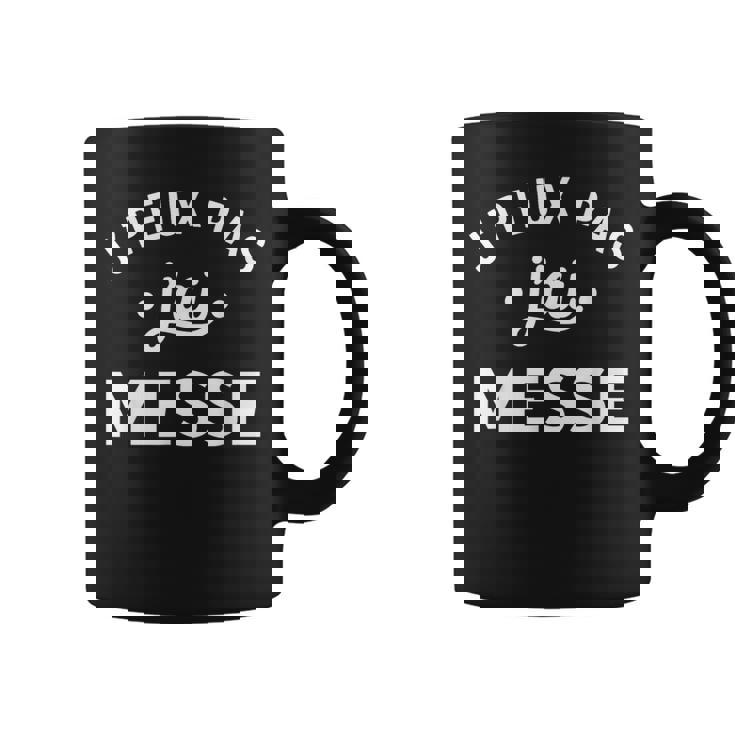 Catéchiste Humour Église Messe J'peux Pas J'ai Messe Tasse