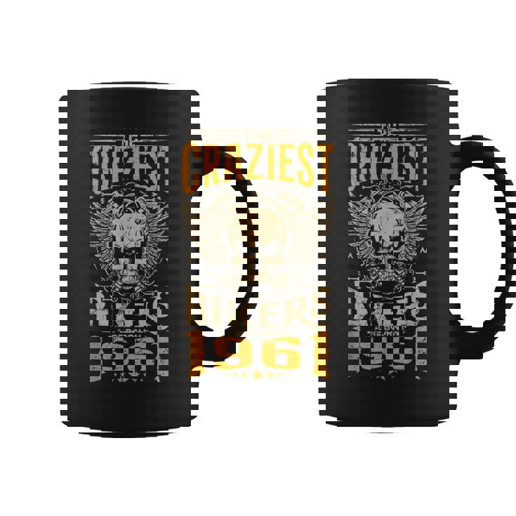 The Craziest Bikers Are Born 1961 Motorcycle 62Th Birthday コーヒーマグ