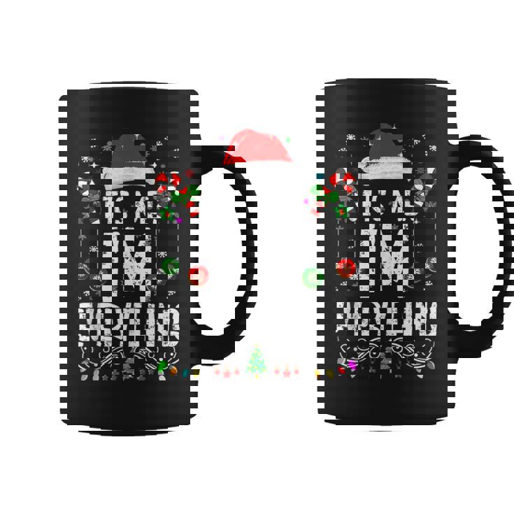 I Have Everything Want For Christmas Its Me I'm Couple Coffee Mug