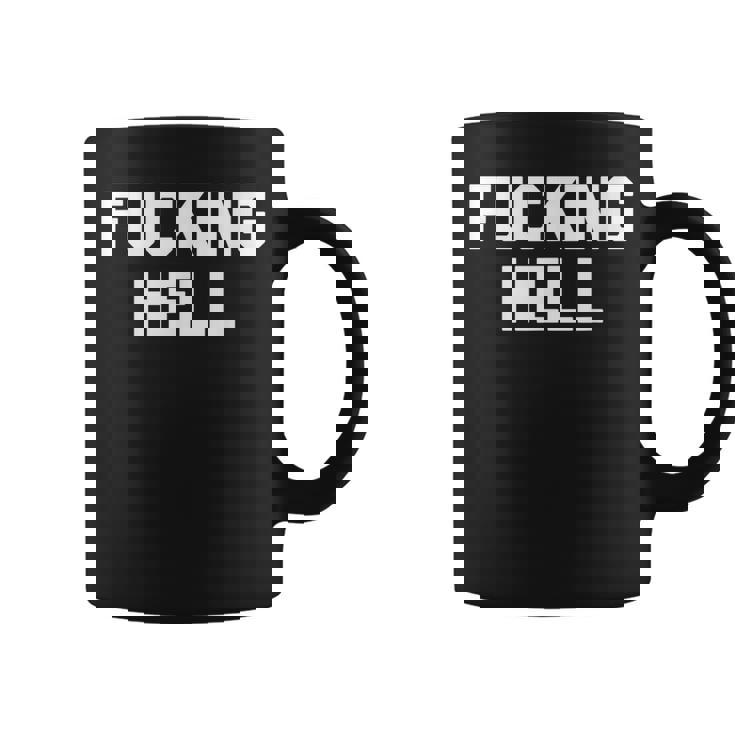 Fucking Hell 面白いことわざ 皮肉なかわいいクールなノベルティ コーヒーマグ