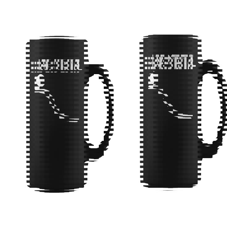 I Have Potential Pun Gag ギフト エンジニア医師 コーヒーマグ