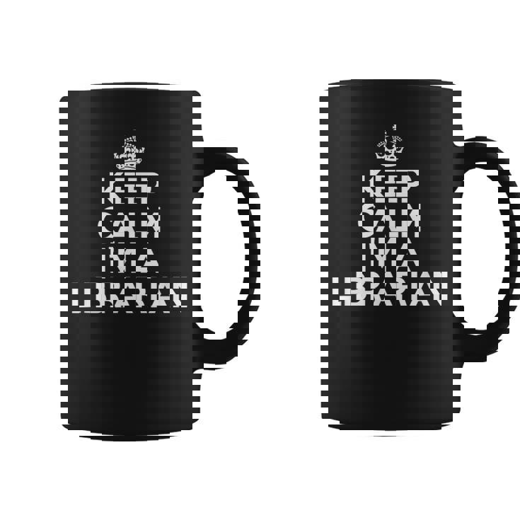 Librarian Keep Calm I'm A Librarian コーヒーマグ