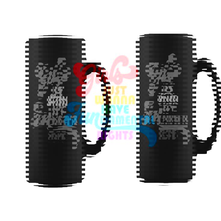 Girls Just Wanna Have Fundamental Rights カラフル レインボー コーヒーマグ