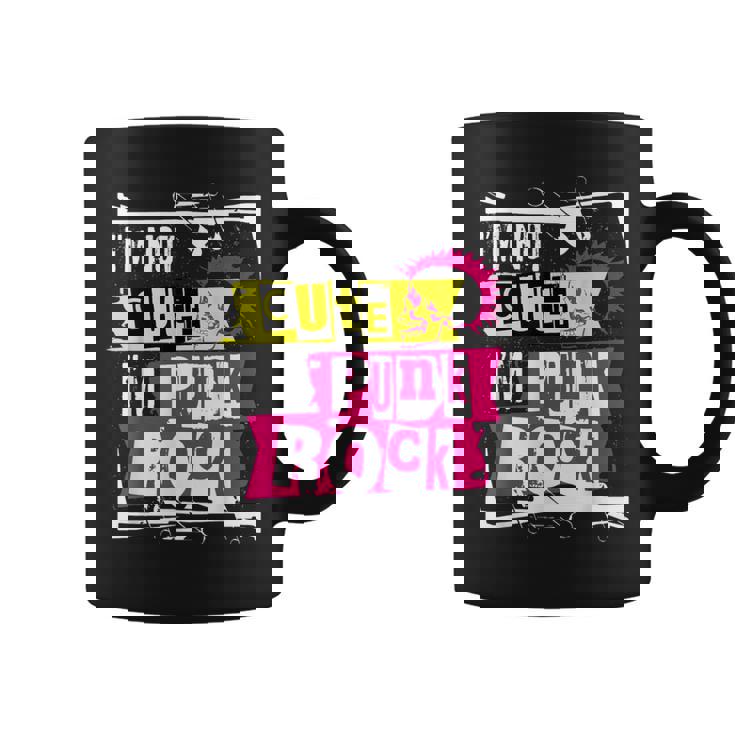 I'm Not Cute I'm Punk Rock パンクロッカー用 コーヒーマグ