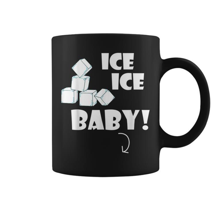 Ice Ice Ice Baby T Twice Anuncio De Embarazo Divertido Taza de café
