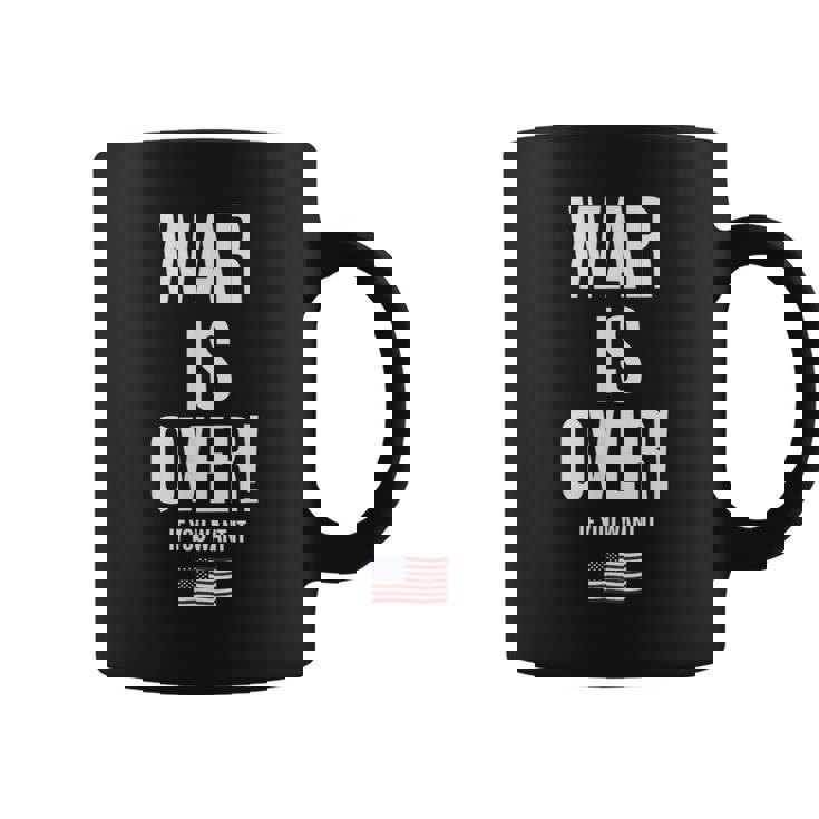 If You Want It War Is Over 反戦アメリカ国旗抗議 コーヒーマグ