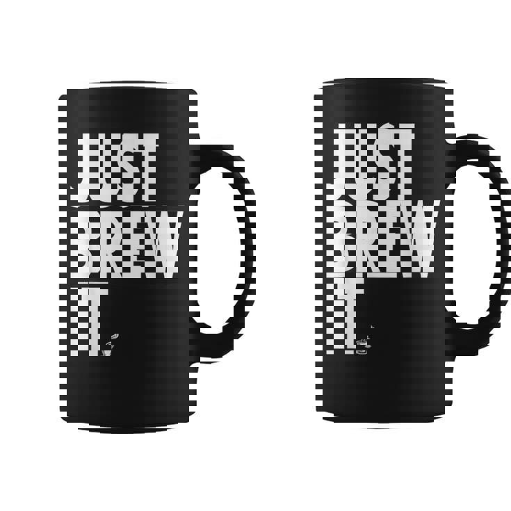 Just Brew It おもしろコーヒーシャツ コーヒーマグ