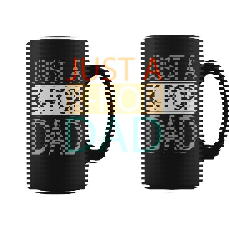 K Pop Korean Music Just A Kpop Dad Coffee Mug