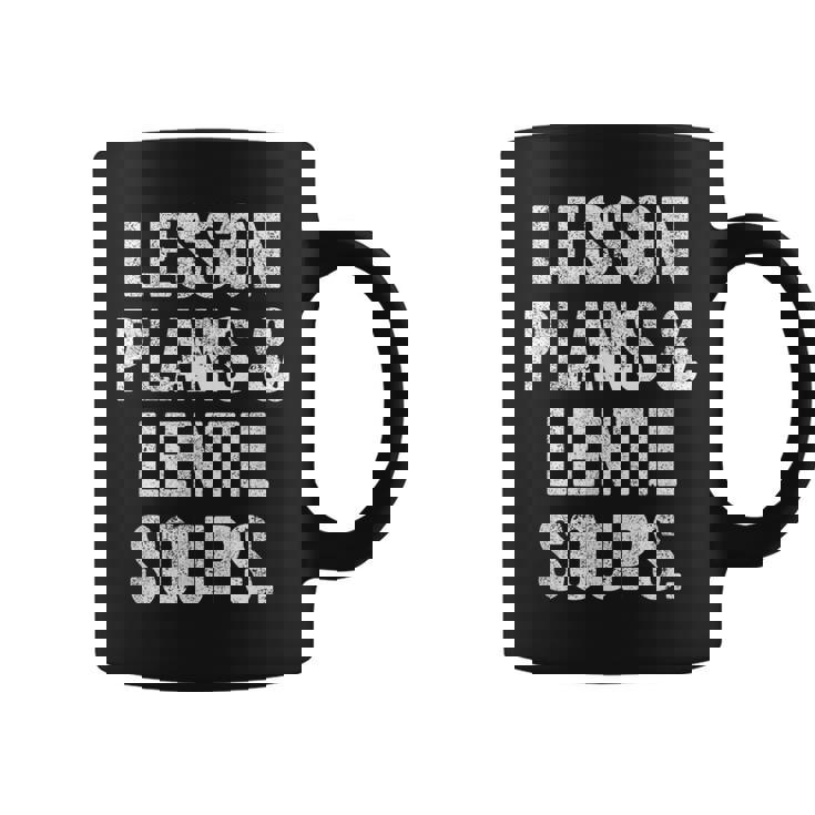 Lesson Plans And Lentil Soups  Vegan Teacher Mom Coffee Mug