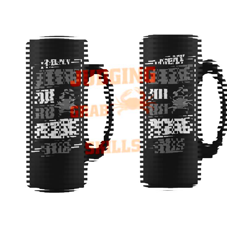 Maryland Crabs Quotes Judging Crab Picking Skills Coffee Mug