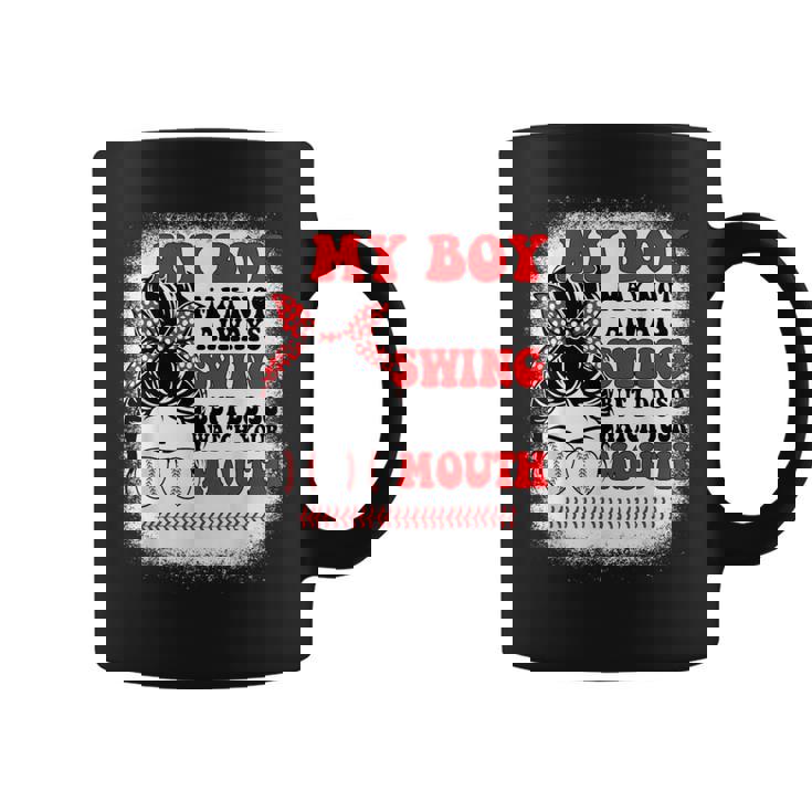 Messy Bun Softball Mom My Boy May Not Always Swing But I Do Coffee Mug