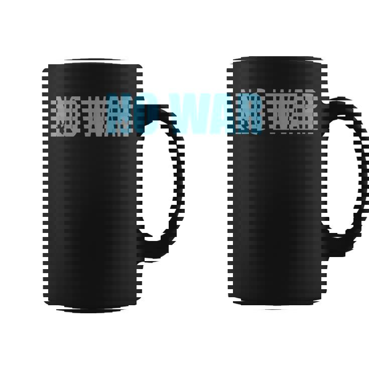 No War Peace No War No War T No War コーヒーマグ