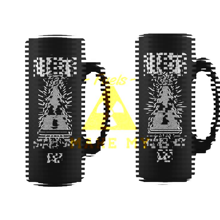 Nuclear Fuels Make My Day 原子力エンジニア コーヒーマグ