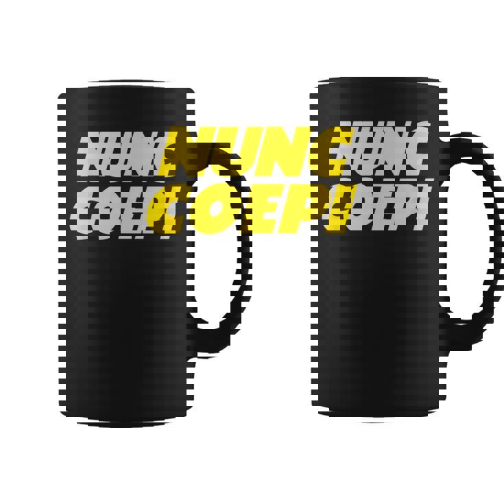 Nunc Coepi Now I Begin コーヒーマグ