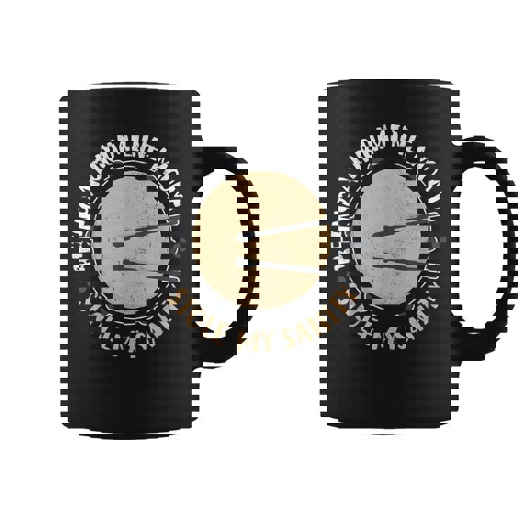 Orchestra Marching Band Stole My Sanity Drumline Mom Coffee Mug