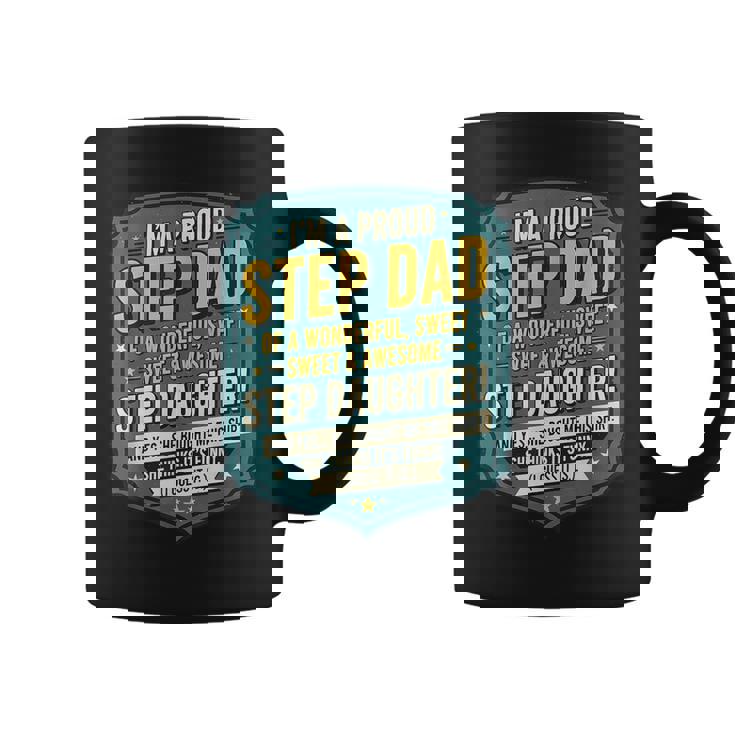 Proud Step Dad Stepdaughter Cool Fathers Day Humor Coffee Mug