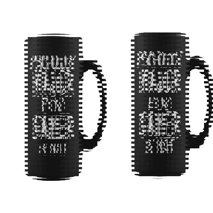 Psychology Major By Day Gamer By Night Psychology Student Tank Top Coffee Mug