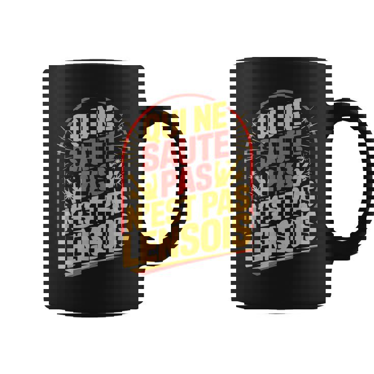 Qui Neaute Pas Lensois Tasse