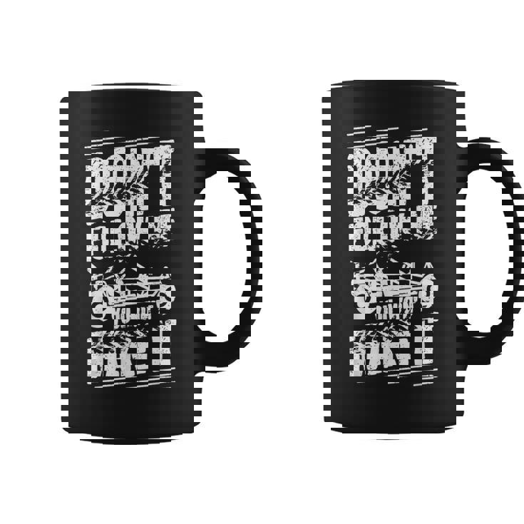 Sand Rail Dont Follow Me You Won't Make It Sand Rail Coffee Mug