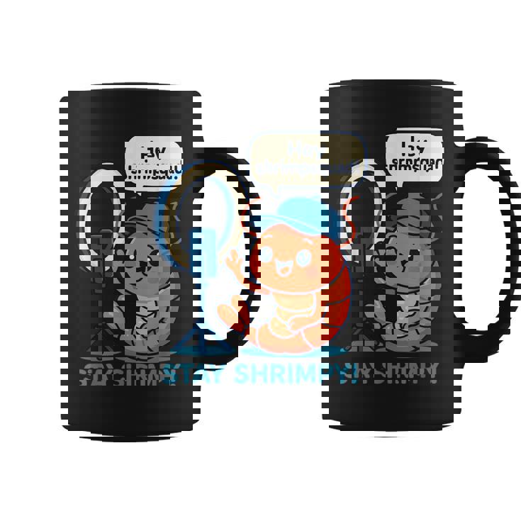 Stayhrimpy Prawn Forhrimpquadhrimp Lover コーヒーマグ